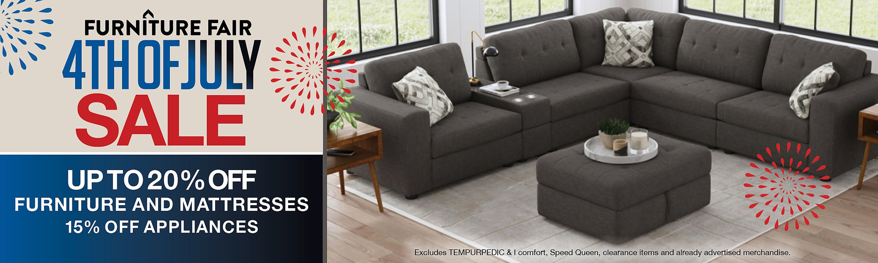 4th of July Sale - up to 20% off furniture and mattresses